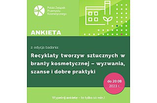 Ankieta „Recyklaty tworzyw sztucznych w branży kosmetycznej – wyzwania, szanse i dobre praktyki”