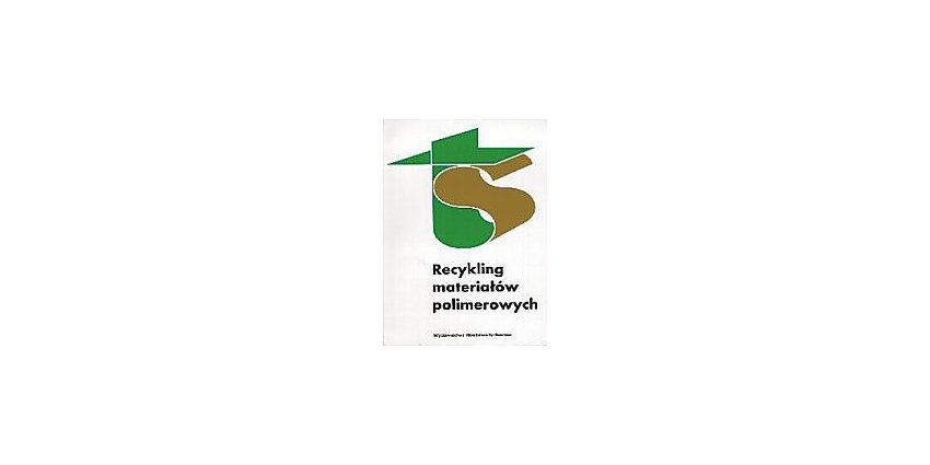 Recykling materiałów polimerowych 