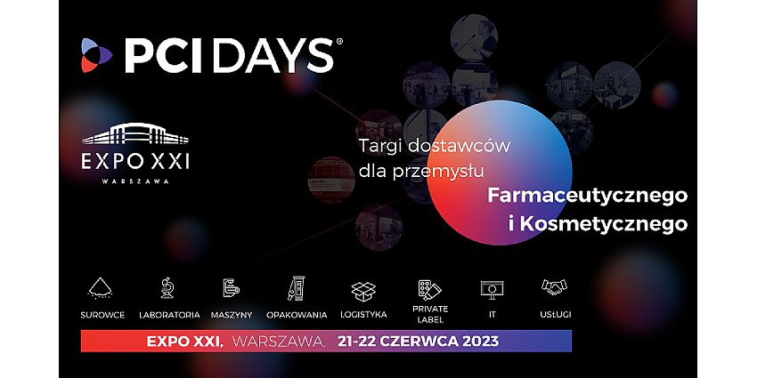 Ruszyła bezpłatna rejestracja uczestników na Targi PCI Days 2023.To już 21-22 czerwca!